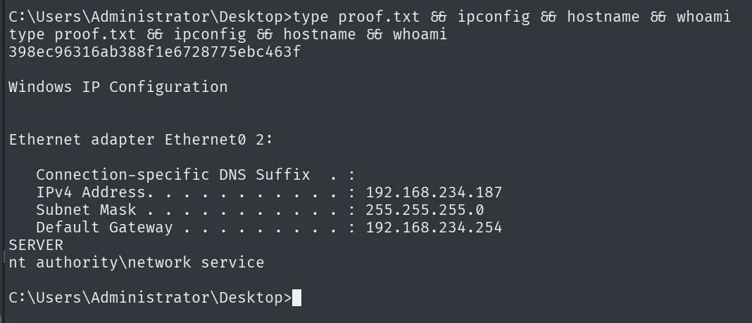 type proof.txt leido como network service, con ipconfig, hostname SERVER y whoami