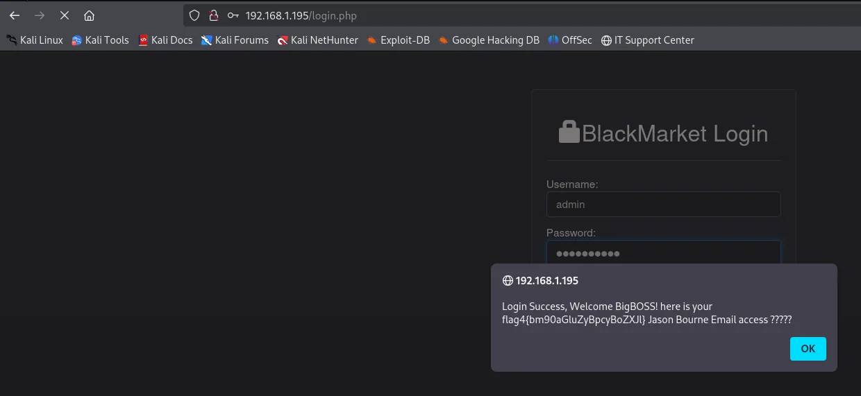 El login de BlackMarket con admin y un popup: "Login Success, Welcome BigBOSS! here is your flag4{bm90aGluZyBpcyBoZXJl} Jason Bourne Email access ?????"