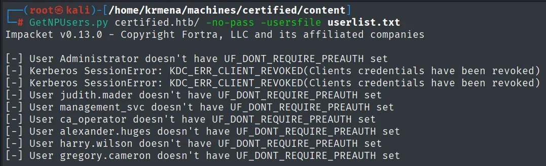 GetNPUsers probando las nueve cuentas: todas responden "doesn't have UF_DONT_REQUIRE_PREAUTH set" salvo dos que devuelven KDC_ERR_CLIENT_REVOKED
