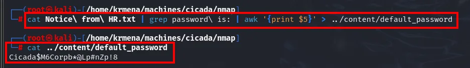 el grep y el awk recortan la contraseña de la nota y la guardan en default_password, y el cat lo confirma