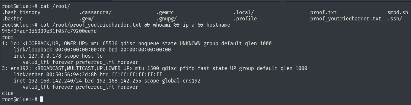 proof_youtriedharder.txt leido como root en clue, con whoami root y hostname clue