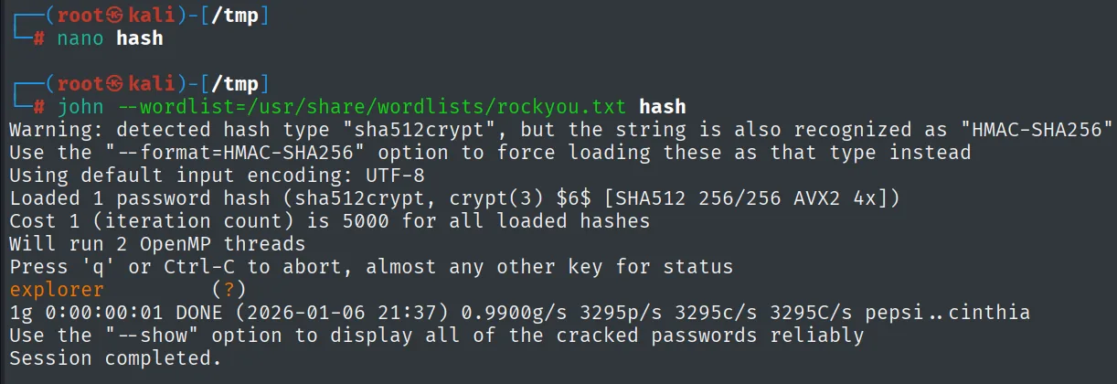 John rompiendo el hash sha512crypt de root y revelando la contrasena explorer