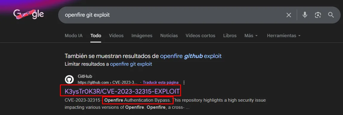 Búsqueda "openfire git exploit" que apunta al repo K3ysTr0K3R/CVE-2023-32315-EXPLOIT (Openfire Authentication Bypass)