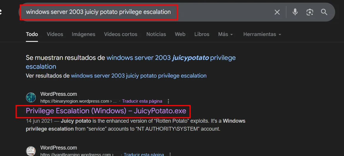 la búsqueda de "windows server 2003 juicy potato privilege escalation" devuelve el articulo Privilege Escalation (Windows) JuicyPotato.exe de Binary Region