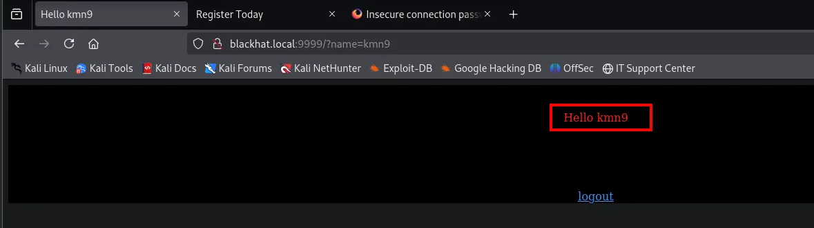 La URL blackhat.local:9999/?name=kmn9 devuelve "Hello kmn9" en la página y también en el título de la pestaña
