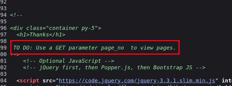 El comentario HTML de la línea 99 del código fuente: "TO DO: Use a GET parameter page_no to view pages."