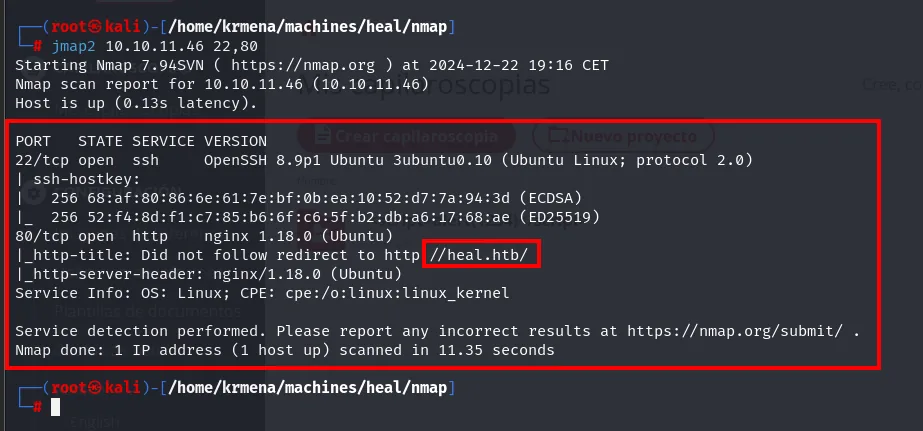 nmap -sCV sobre 22 y 80: OpenSSH 8.9p1 Ubuntu y nginx 1.18.0 con la nota "Did not follow redirect to http://heal.htb/"
