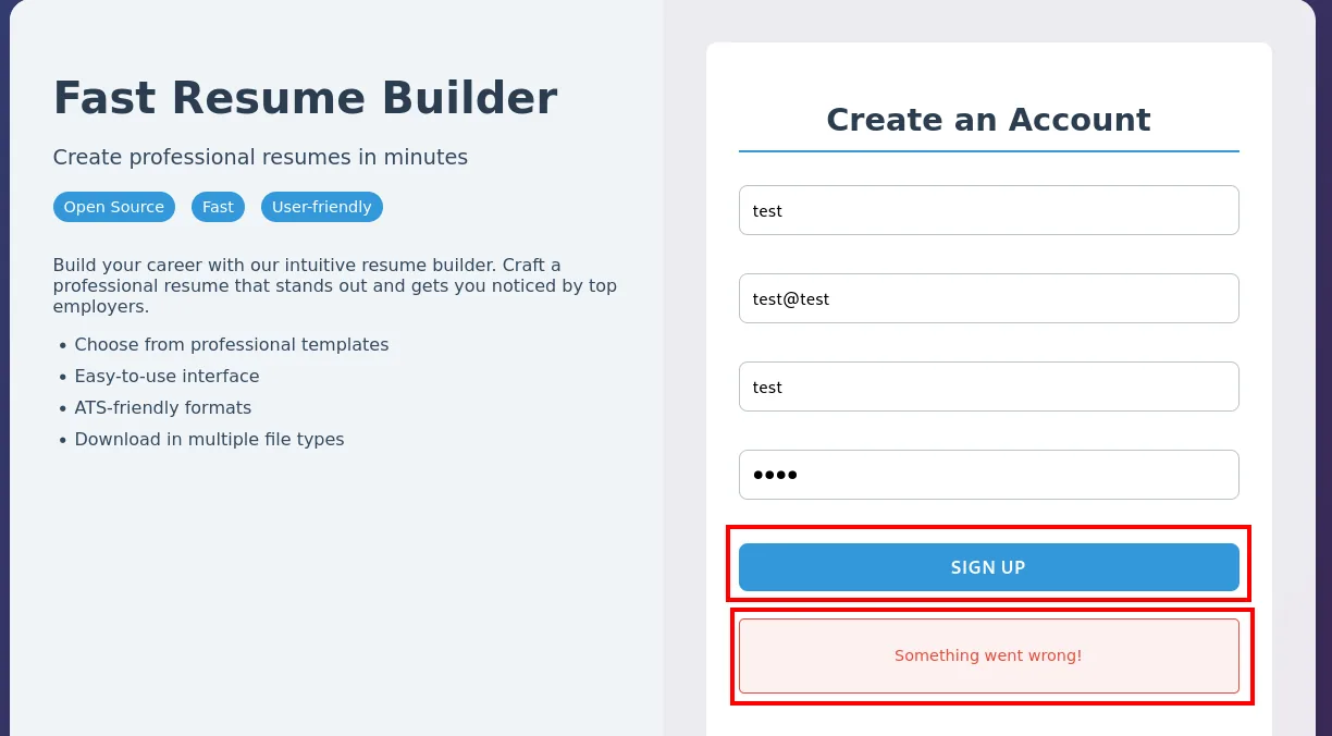 La portada "Fast Resume Builder" con el formulario Create an Account: al pulsar SIGN UP devuelve "Something went wrong!"