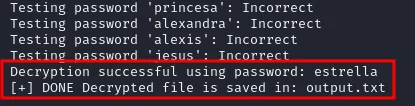 la herramienta acierta con la contraseña estrella y guarda el resultado en output.txt