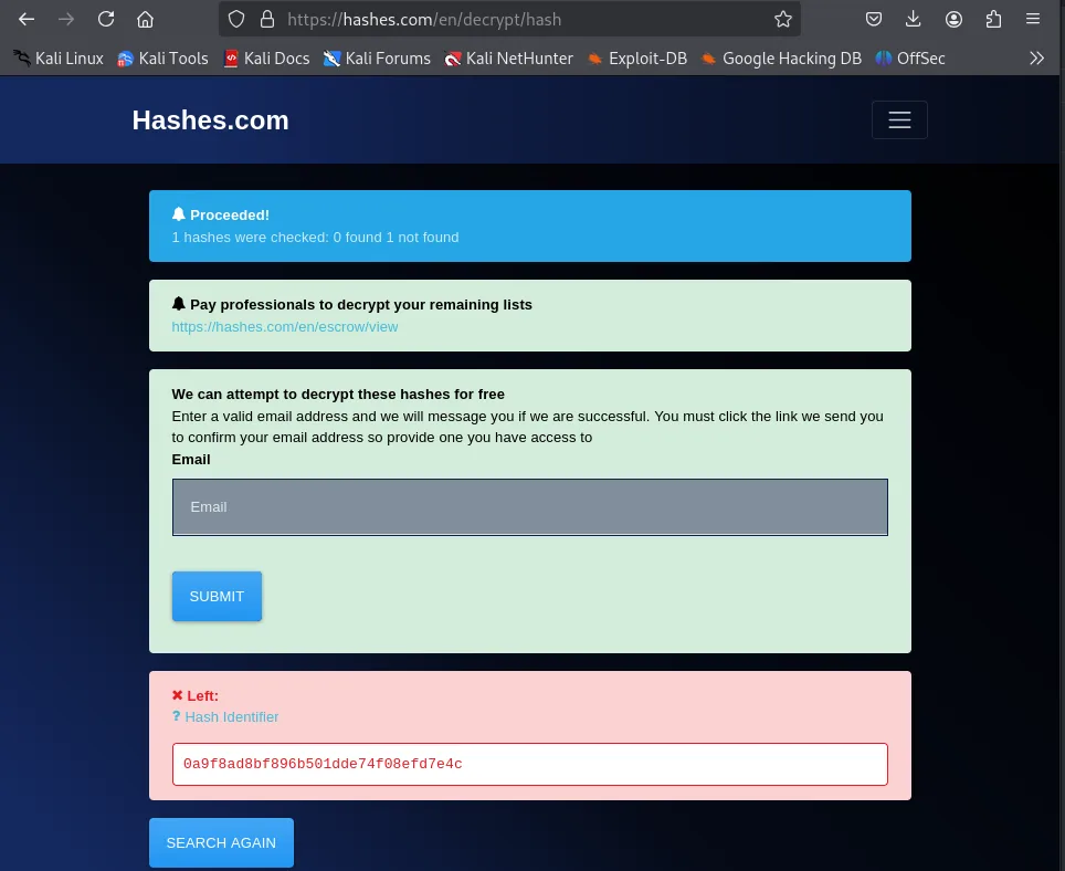 hashes.com: 0 found 1 not found para 0a9f8ad8bf896b501dde74f08efd7e4c