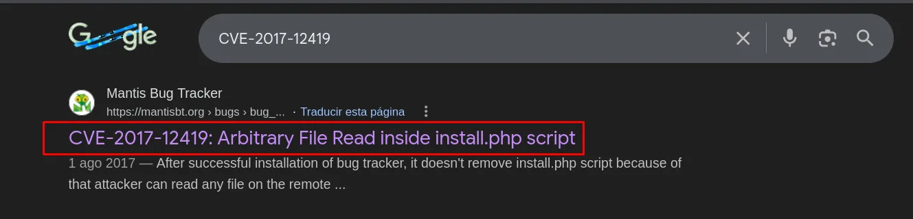 la búsqueda del identificador CVE-2017-12419 lleva al propio bug tracker de MantisBT: Arbitrary File Read inside install.php script