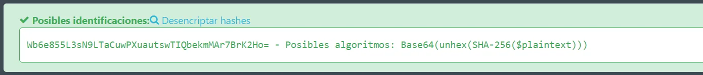 un identificador de hashes reconoce la cadena como Base64(unhex(SHA-256($plaintext)))
