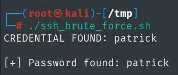 el script bash a medida también encuentra la contraseña: Password found: patrick