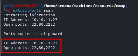 extractPorts leyendo el fichero scan y devolviendo IP Address 10.10.11.27 y Open ports 22,80,2222