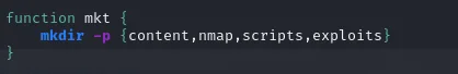 la función mkt del .zshrc, que crea de golpe los directorios content, nmap, scripts y exploits