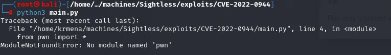 la primera ejecución falla con ModuleNotFoundError: No module named 'pwn'