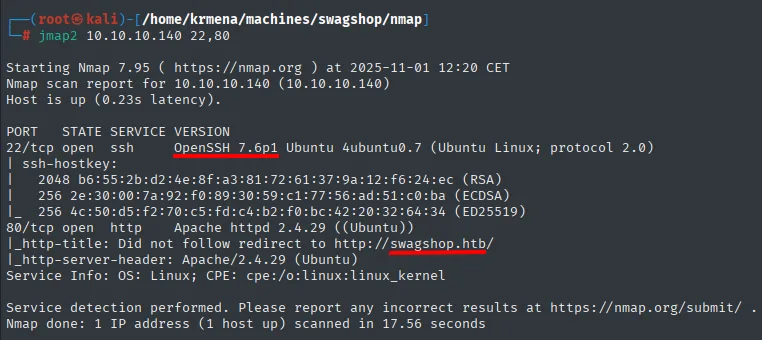 nmap -sCV: OpenSSH 7.6p1, Apache 2.4.29 y redirección a swagshop.htb