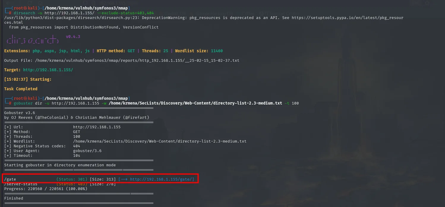 dirsearch terminando con "Task Completed" sin ningún hallazgo, y a continuación gobuster encontrando /gate con estado 301 y /server-status con 403