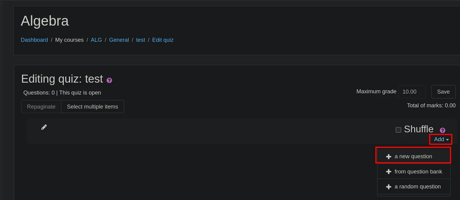 La pantalla "Editing quiz: test" con el desplegable Add abierto y la opción "a new question"