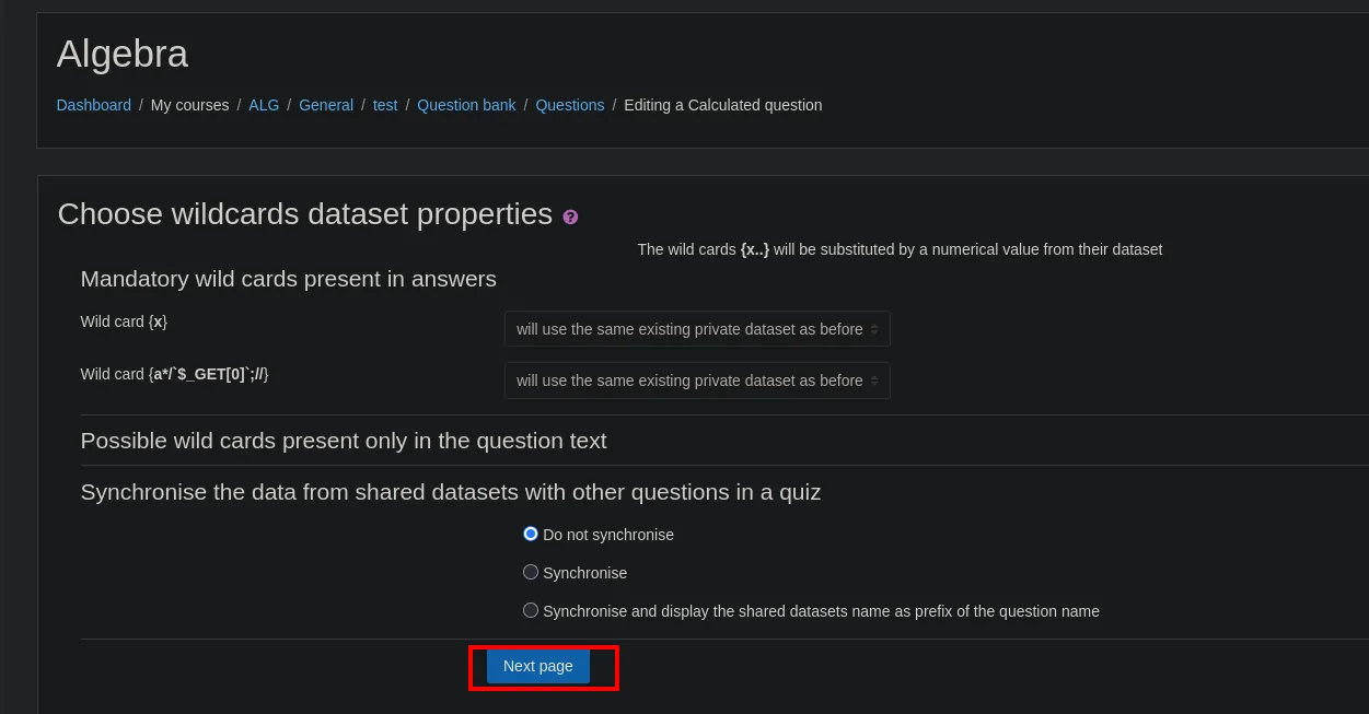 La pantalla "Choose wildcards dataset properties" listando dos comodines: {x} y {a*/<code>$_GET[0]</code>;//}, este último formado por el payload