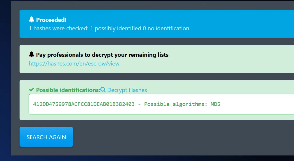 Identificador de hashes: 412DD4759978ACFCC81DEAB01B382403 - Possible algorithms: MD5