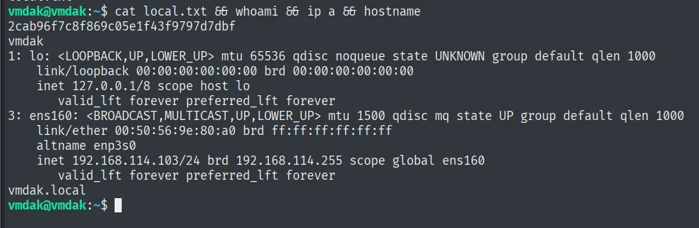 local.txt leída como el usuario vmdak, con la IP 192.168.114.103 y el hostname vmdak.local