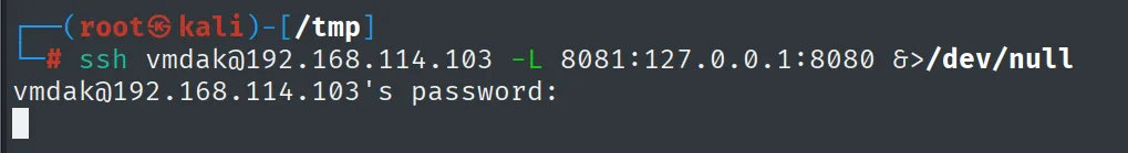 El comando ssh con -L 8081:127.0.0.1:8080 pidiendo la contraseña de vmdak